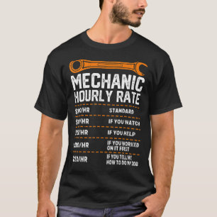 Car Motorcycle Mechanic Hourly Rate Labour Men T-Shirt