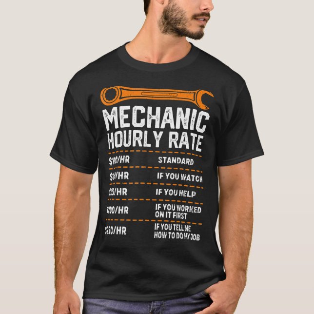 Car Motorcycle Mechanic Hourly Rate Labour Men T-Shirt (Front)
