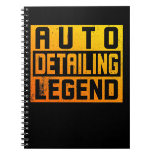 Car Polisher and Auto Detailing Legend Notebook