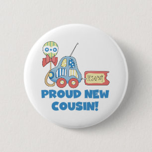 Car Proud New Cousin It's a Boy 2 Inch Round Button