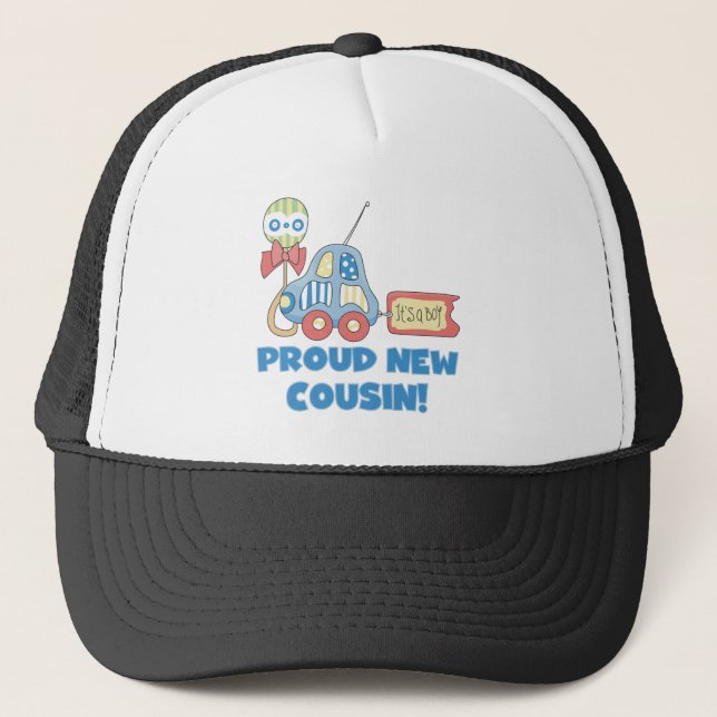 Car Proud New Cousin It's a Boy Trucker Hat (Front)