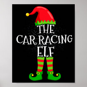 Car Racing Elf Family Matching Christmas Group  Poster