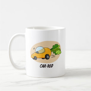 Car-rod Funny Carrot Pun  Coffee Mug