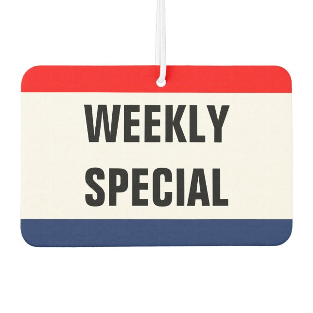 Car weekly special Promo Signage Customize it Air Freshener (Front)