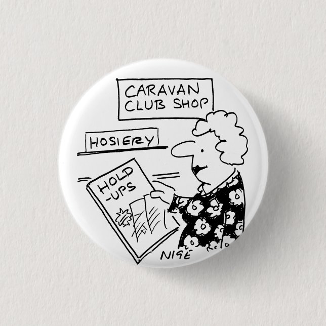 Caravan Club Shop Hosiery Hold-Ups Cartoon 1 Inch Round Button (Front)