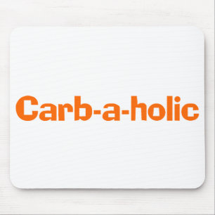 Carbohydrate Lover Mousepad