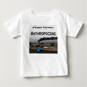 Carbon Footprints - Anthropocene Baby T-Shirt