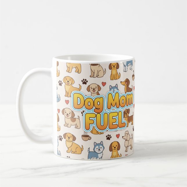 Carburant de maman de chien - Cute café Mug pour l (Gauche)