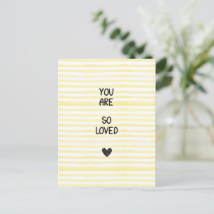 Card (10.8 x 14.2 cm) - You Are So Loved
