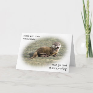 Card - Cute Baby Otter famous quote