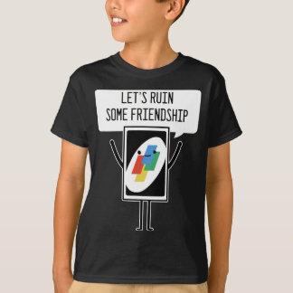 Card Game Ruins Friendships Gamer Or Gambler T-Shirt