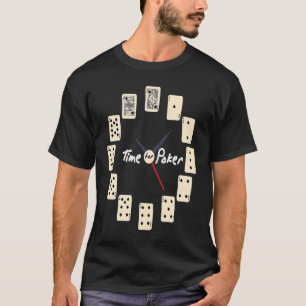Card Games Tournament Time for Poker T-Shirt