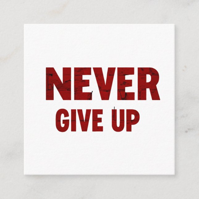card never give up (Front)