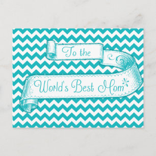 Card to the World's Best Mom Mothers Day