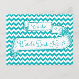 Card to the World's Best Mom Mothers Day