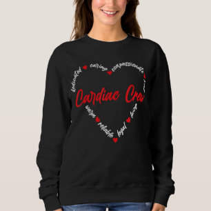 Cardiac Crew Cardiology Nurse Cardiologist Sweatshirt