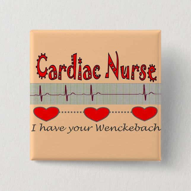 Cardiac Nurse Gifts 2 Inch Square Button (Front)