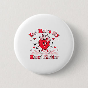 Cardiac Nurse Valentine You Make My Heart Flutter 2 Inch Round Button