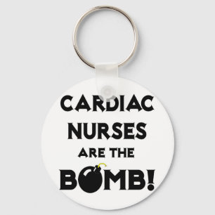 Cardiac Nurses Are The Bomb! Keychain