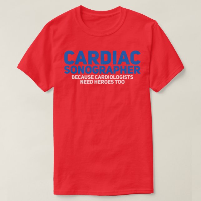 Cardiac Sonographer 3 T-Shirt (Design Front)