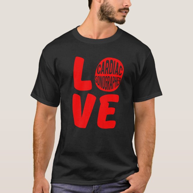 Cardiac Sonographer Echo Tech Love RDCS  T-Shirt (Front)