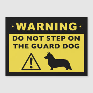 Cardigan Welsh Corgi Humourous Guard Dog Warning
