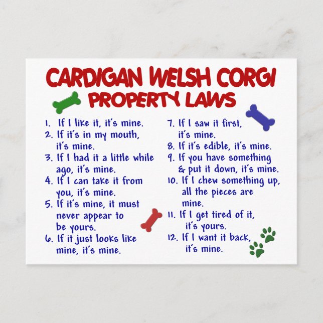 CARDIGAN WELSH CORGI Property Laws 2 Postcard (Front)