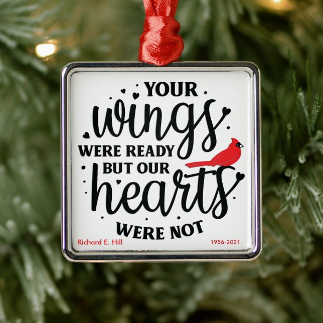 Cardinal/Personalized Your Wings Were Ready Metal Ornament (Tree)