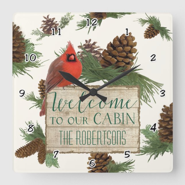 Cardinal Pine Cone Cabin Welcome Sign Personalized Square Wall Clock (Front)