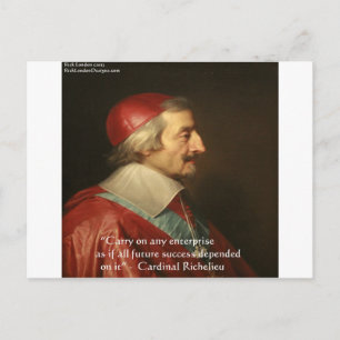 Cardinal Richelieu Success Wisdom Quote Postcard