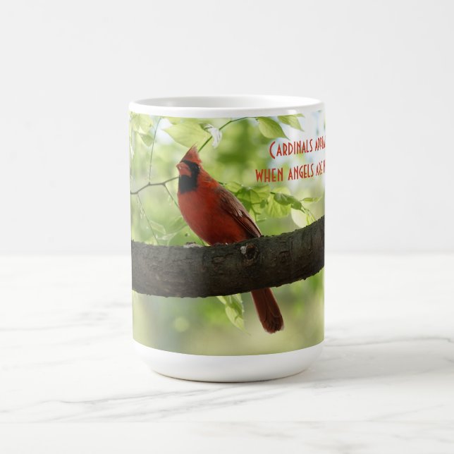 Cardinals appear when angels are near! coffee mug (Center)