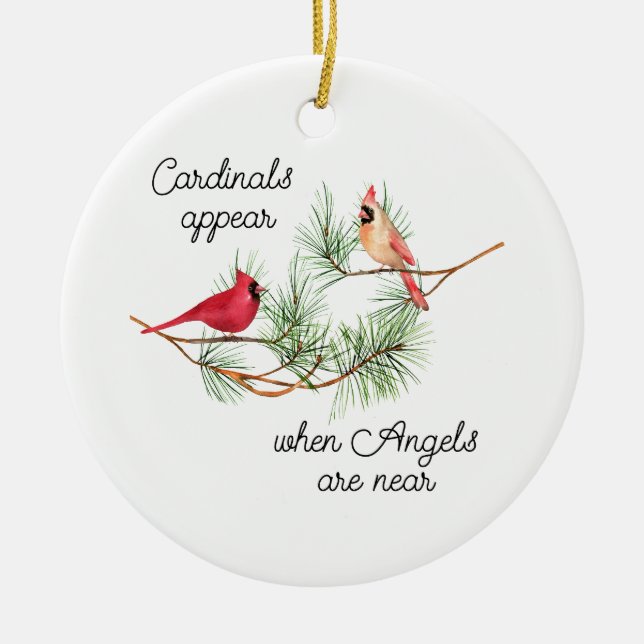 Cardinals appear when Angels are near Ornament (Front)