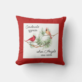 Cardinals appear when Angels are near Throw Pillow