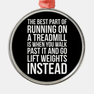 Cardio, Treadmill Running vs Lifting - Funny Gym Metal Ornament