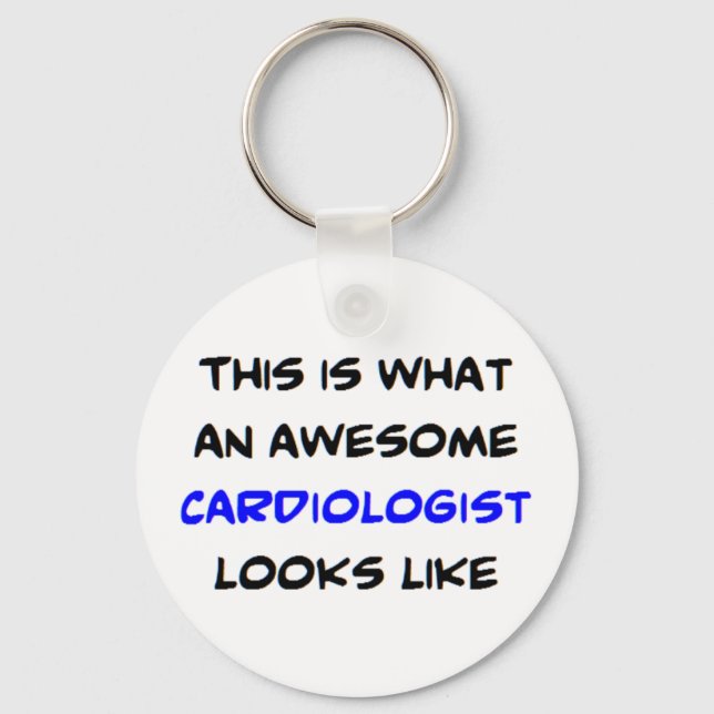 cardiologist, awesome keychain (Front)