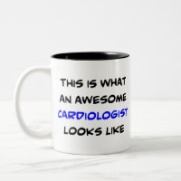 cardiologist, awesome