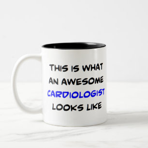 cardiologist, awesome Two-Tone coffee mug