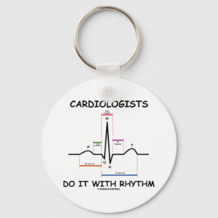 Cardiologists Do It With Rhythm (ECG/EKG) Keychain