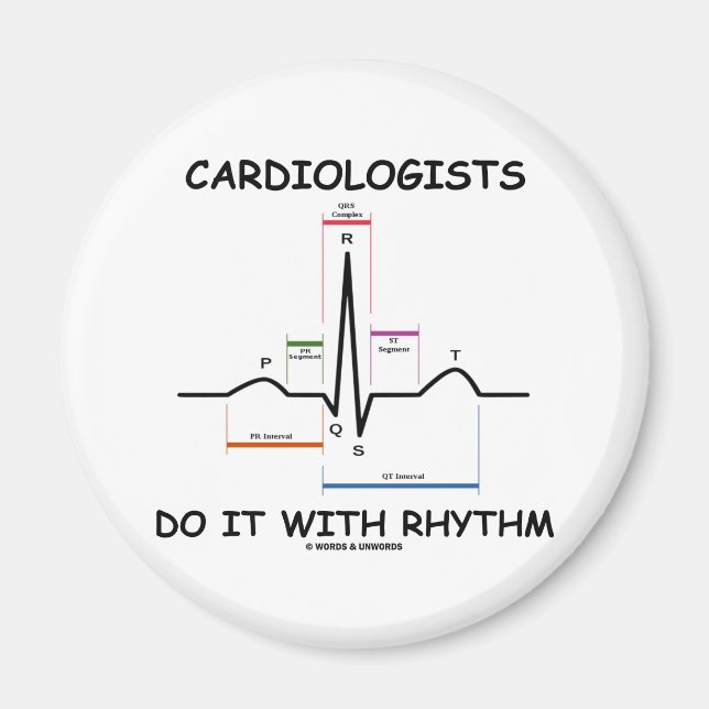 Cardiologists Do It With Rhythm (ECG/EKG) Magnet (Front)
