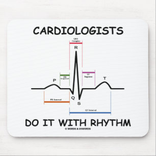 Cardiologists Do It With Rhythm (ECG/EKG) Mouse Pad