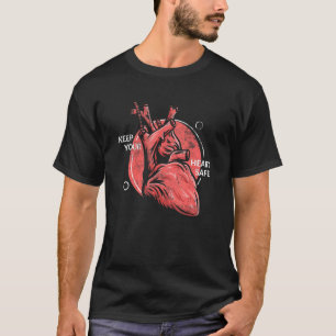 Cardiology Cardiologist Keep Heart Safe Anatomy Di T-Shirt