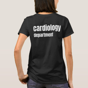 Cardiology Department Cardiologist Nurse  T-Shirt