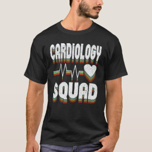 Cardiology Squad Cardiologist Cardiac Nurse Doctor T-Shirt