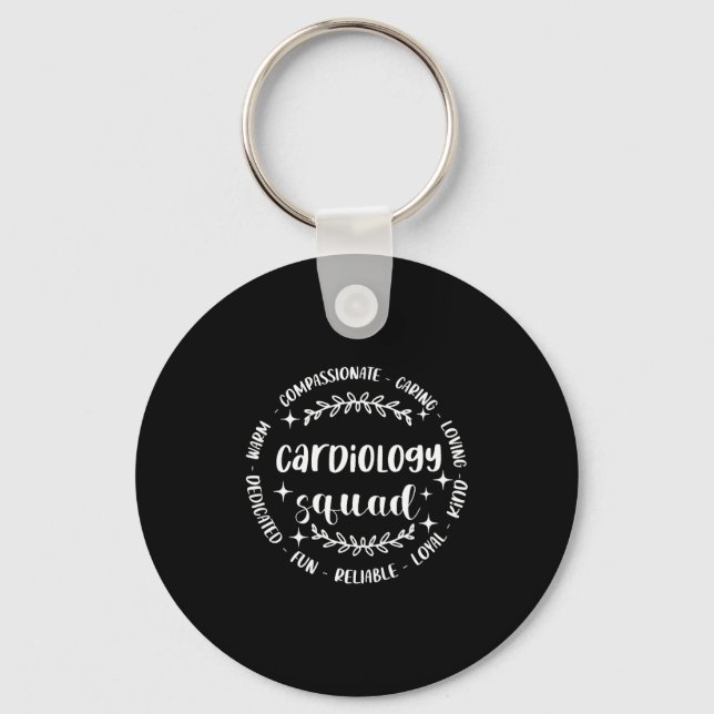 Cardiology Squad Cardiologist Cardiologists Surgeo Keychain (Front)