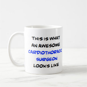 cardiothoracic surgeon, awesome coffee mug