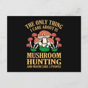 Care About Mushroom Hunting Morels Hunter Mycologi Postcard