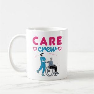Care Crew Caregivers In Home Nursing Home Coffee Mug