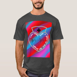 Care Fromhe Heart family T-Shirt