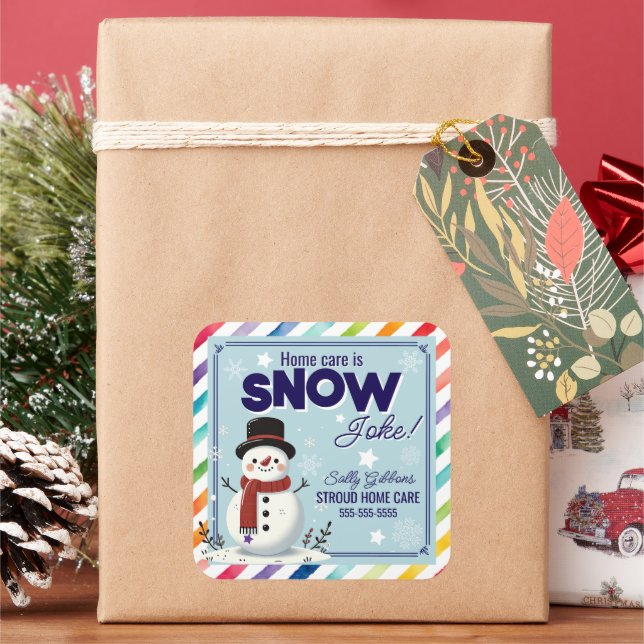 care is snow joke healthcare refferal marketing square sticker (Holiday)