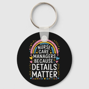 Care Manager Quotes For Nurse Case Management Stud Keychain